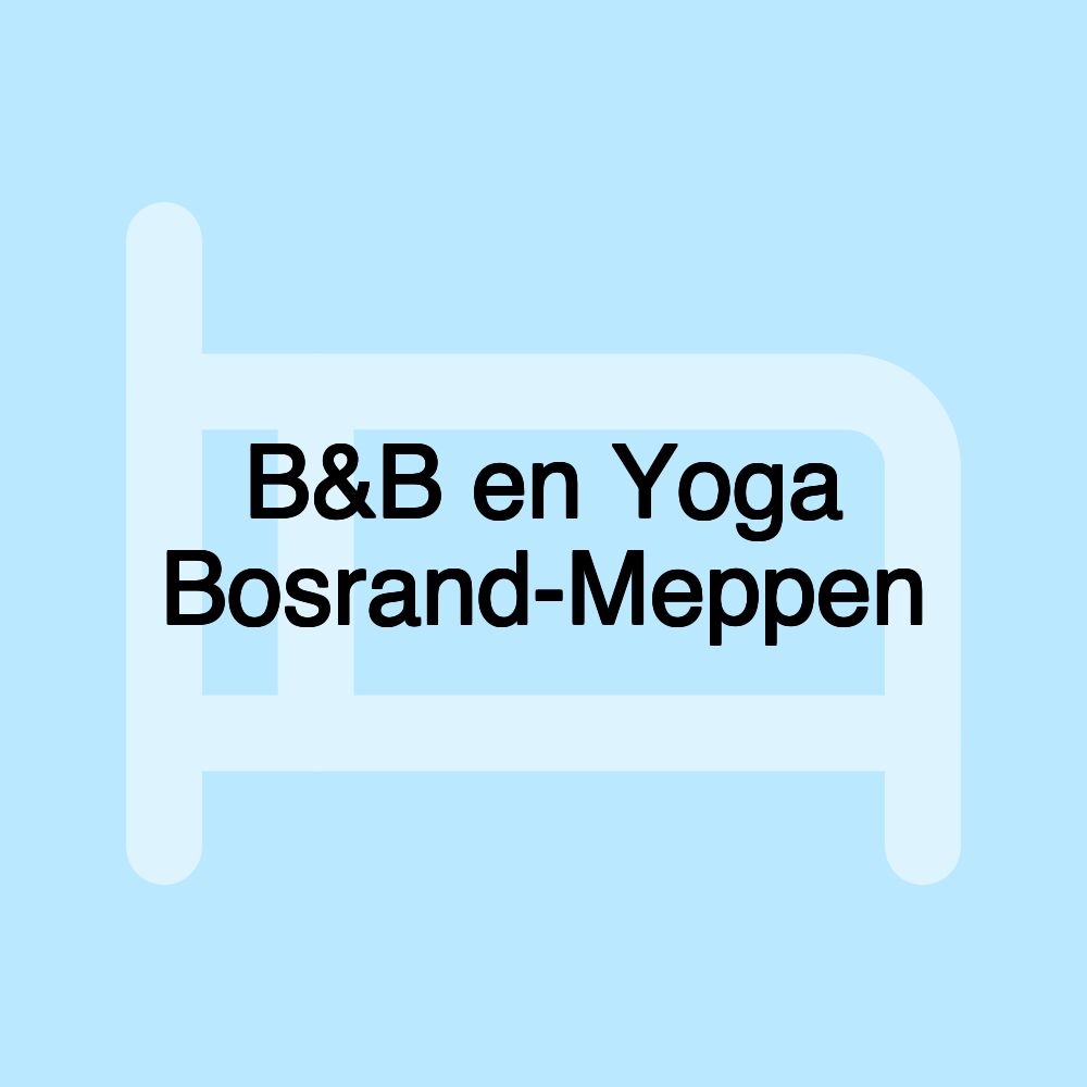 B&B en Yoga Bosrand-Meppen