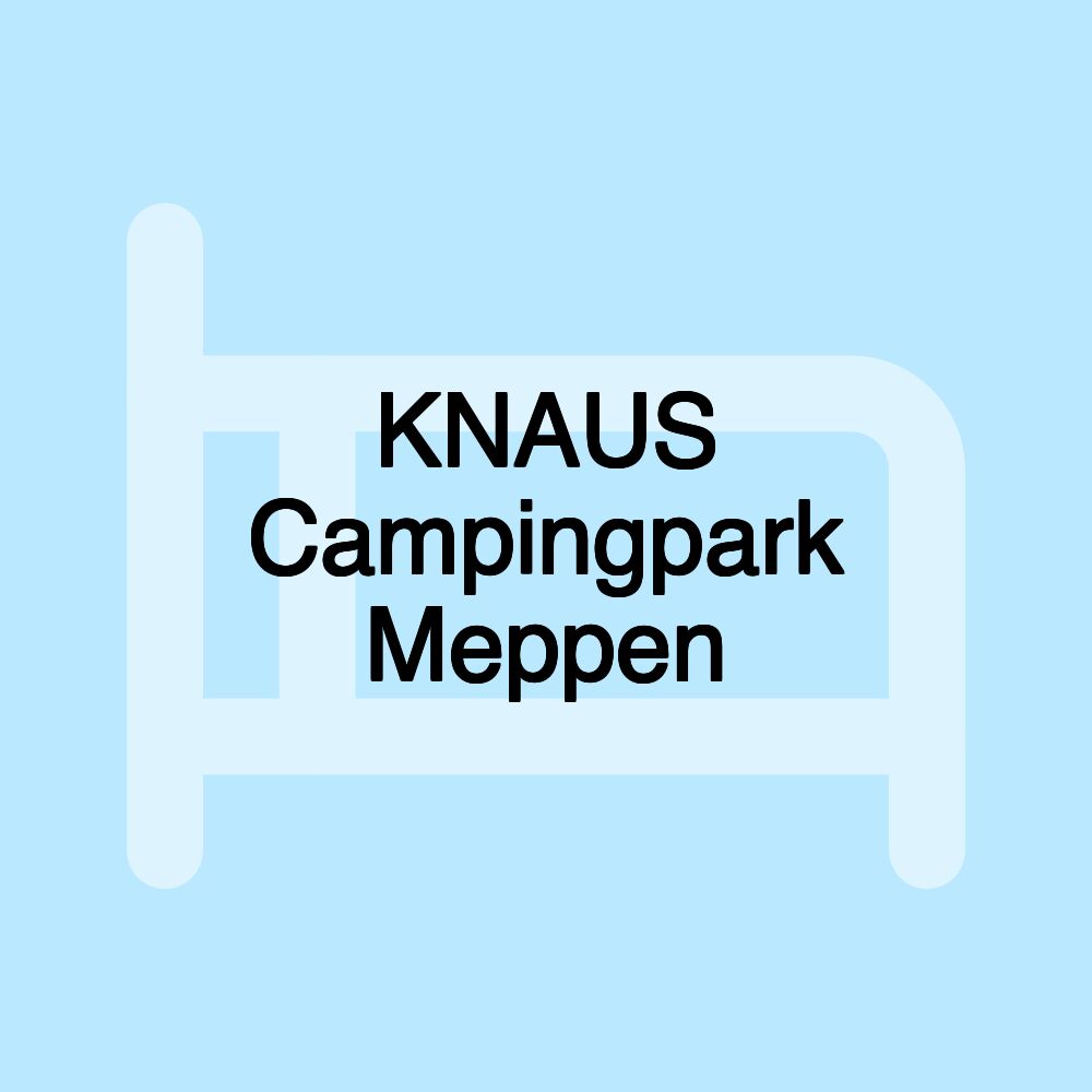 KNAUS Campingpark Meppen