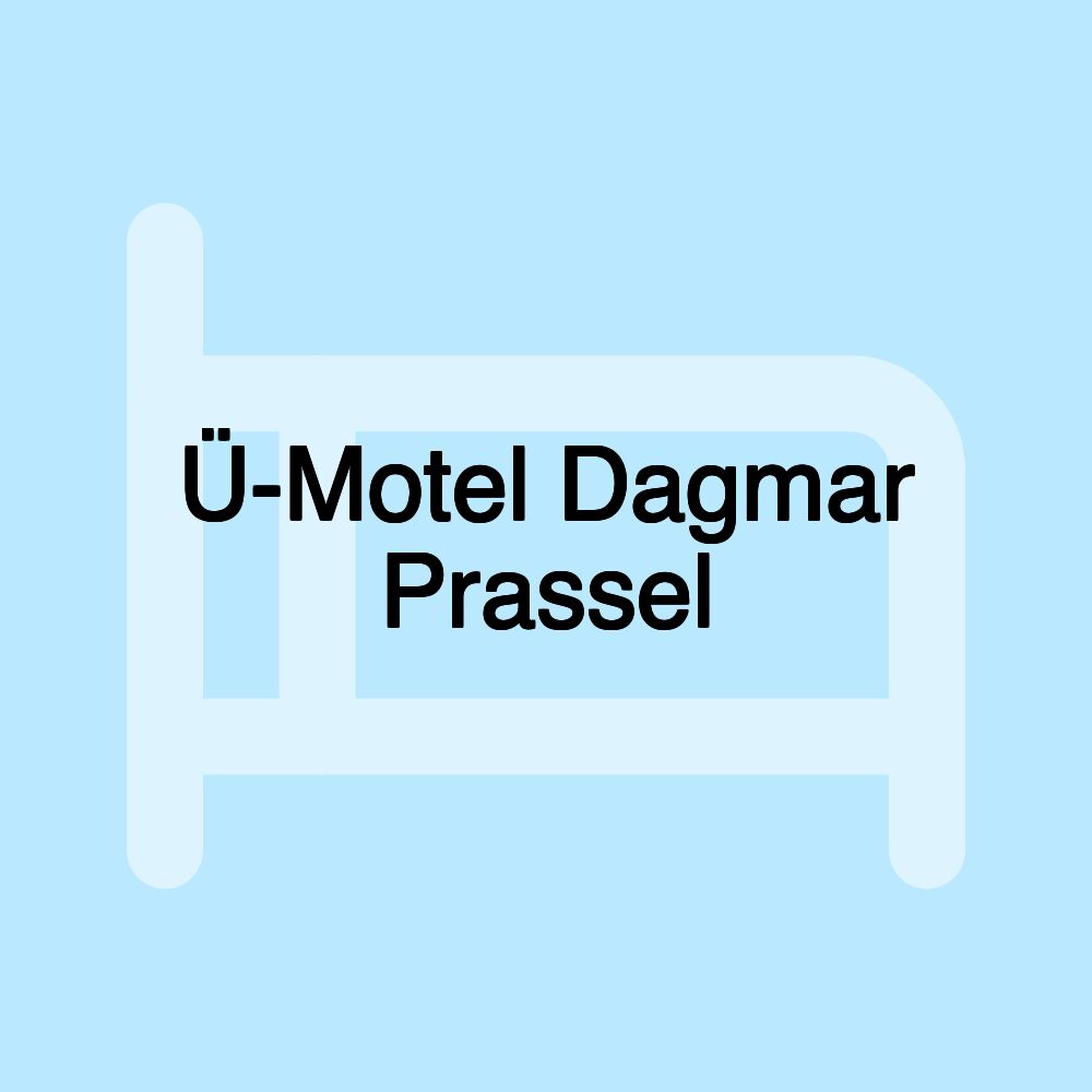 Ü-Motel Dagmar Prassel