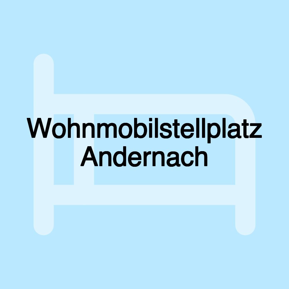 Wohnmobilstellplatz Andernach