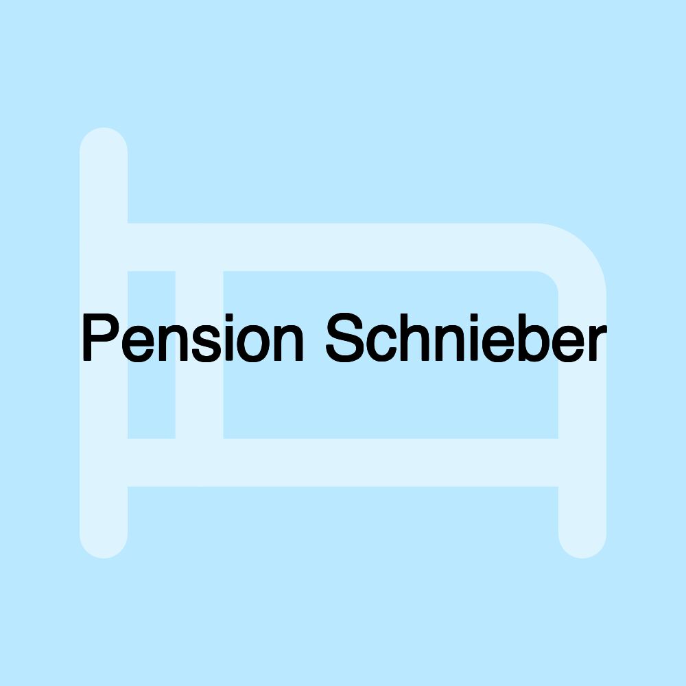 Pension Schnieber