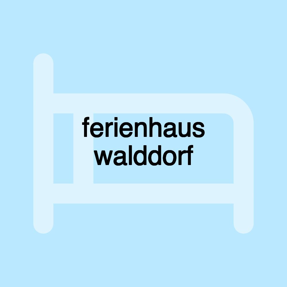 ferienhaus walddorf