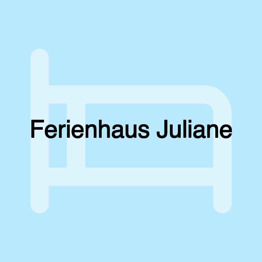 Ferienhaus Juliane