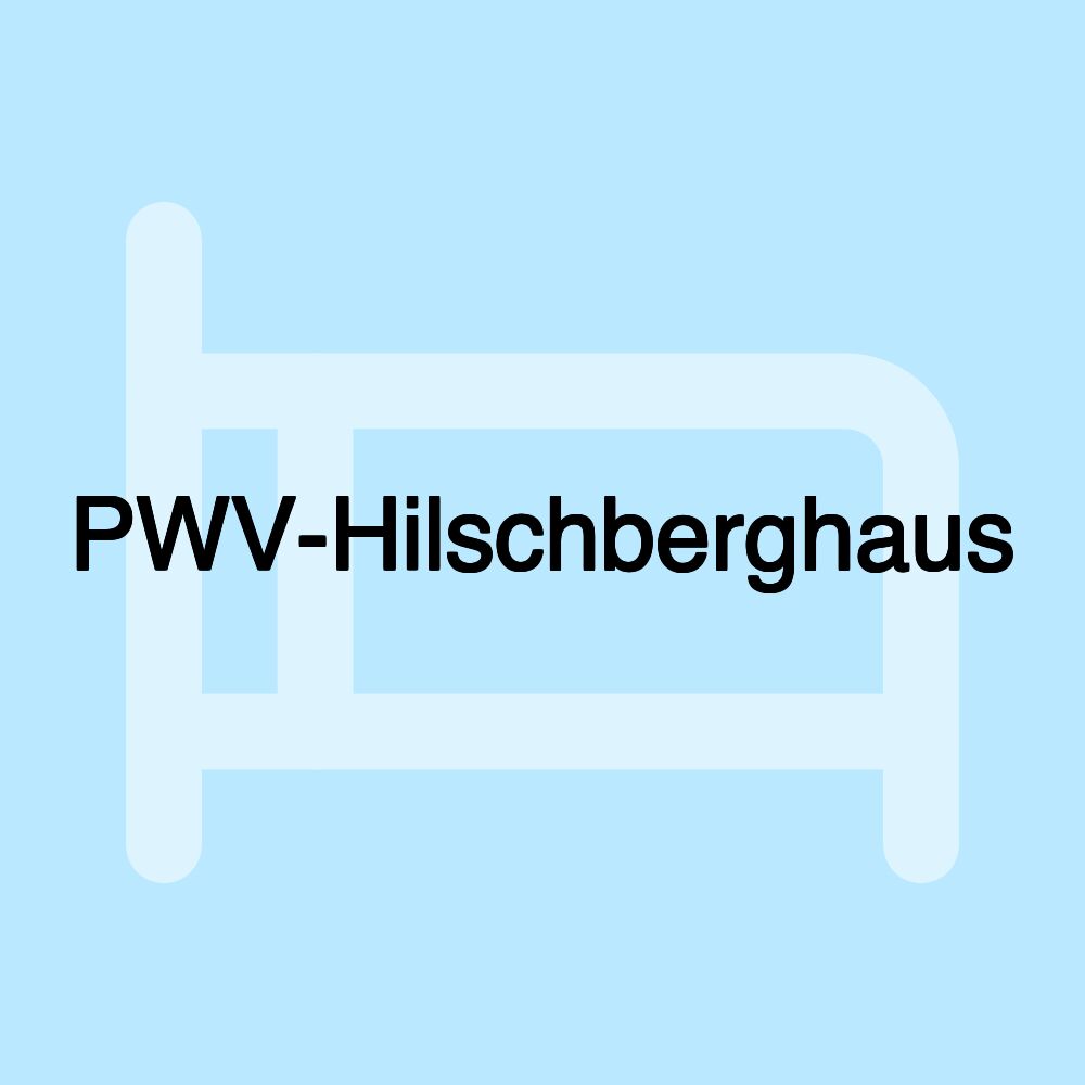 PWV-Hilschberghaus