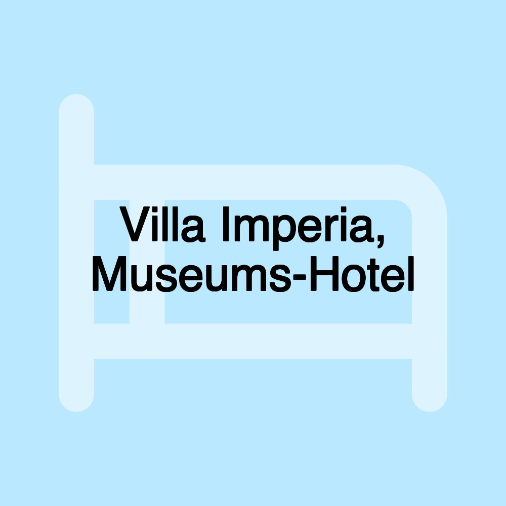 Villa Imperia, Museums-Hotel