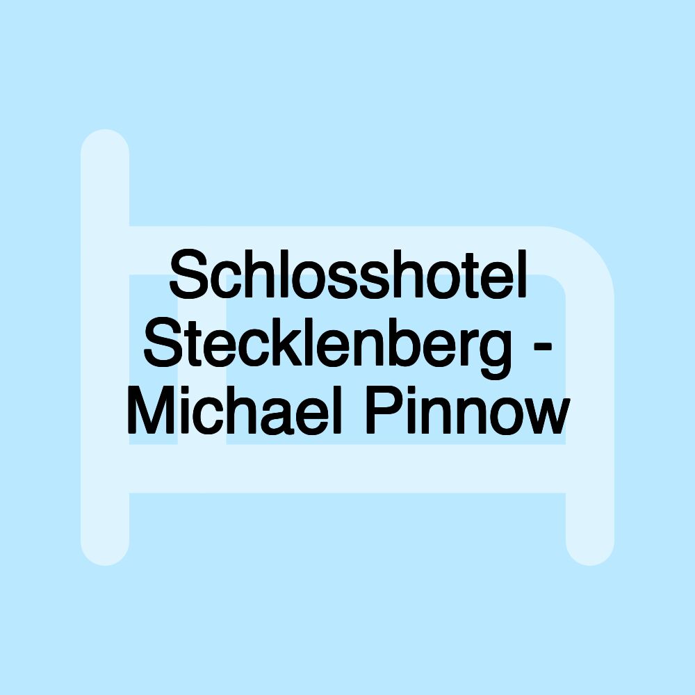 Schlosshotel Stecklenberg - Michael Pinnow