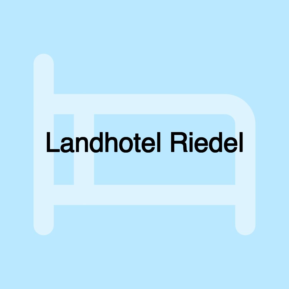 Landhotel Riedel