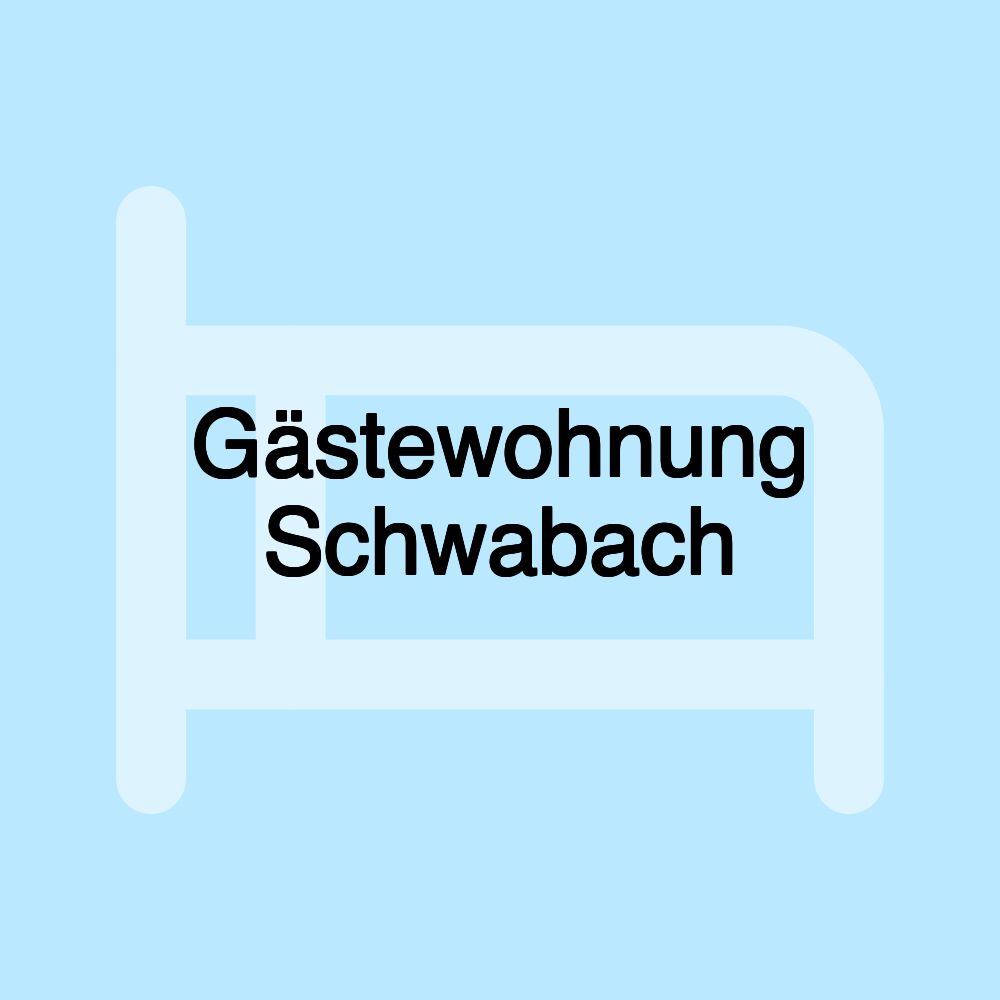 Gästewohnung Schwabach