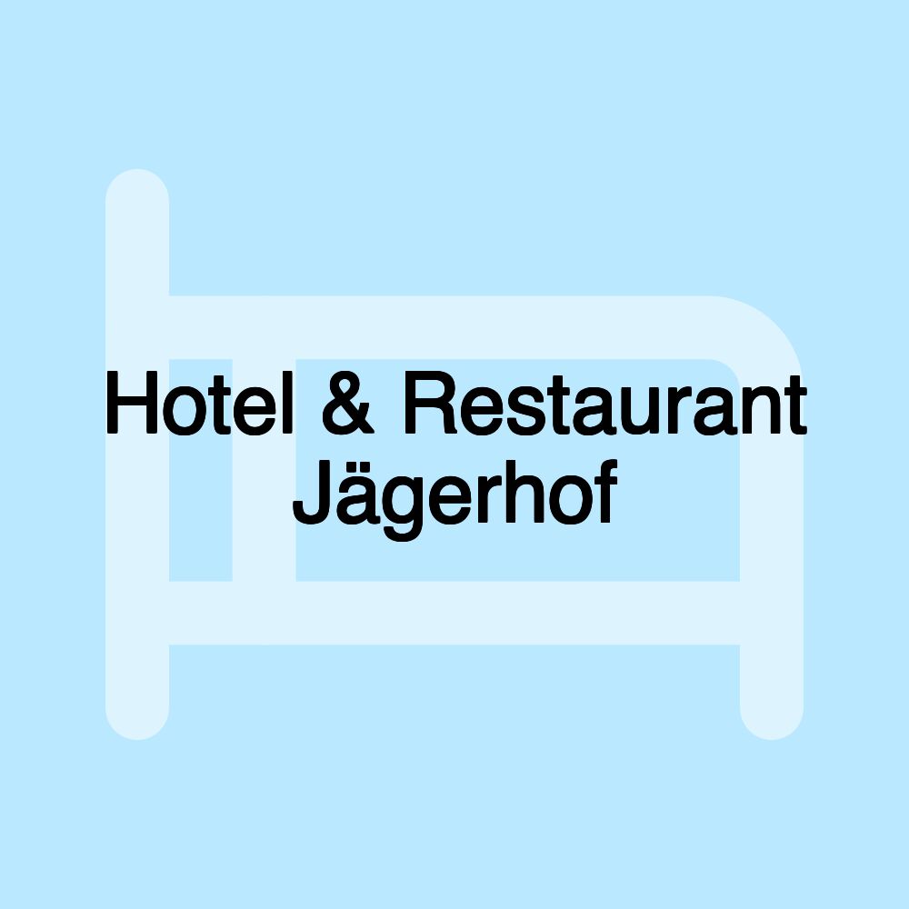 Hotel & Restaurant Jägerhof