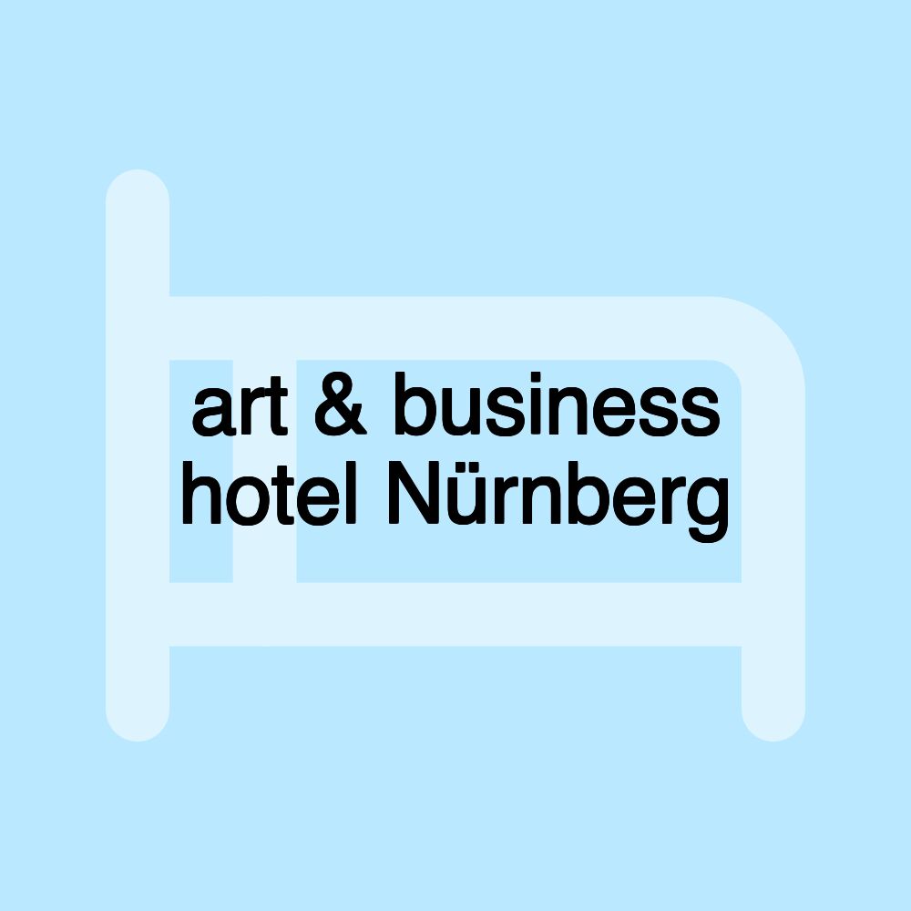 art & business hotel Nürnberg