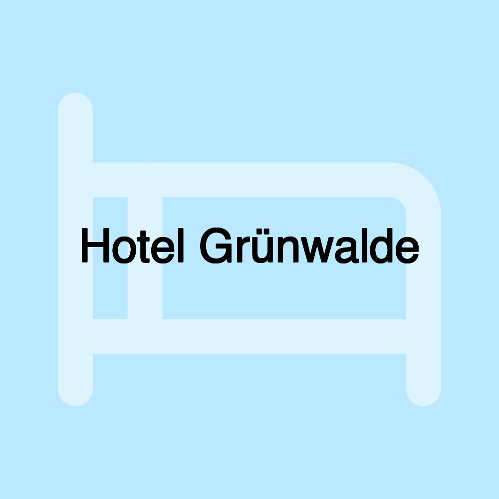 Hotel Grünwalde