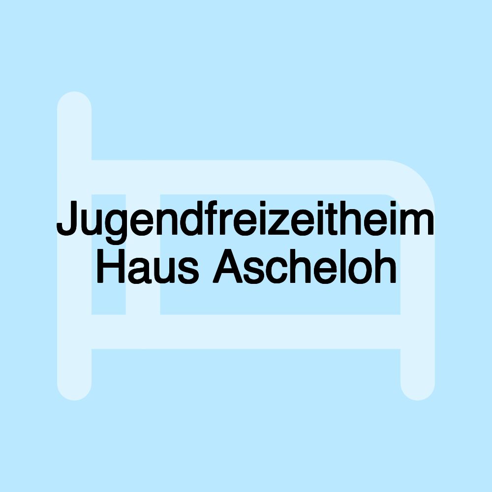 Jugendfreizeitheim Haus Ascheloh