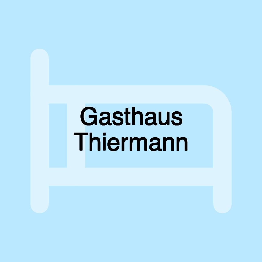 Gasthaus Thiermann