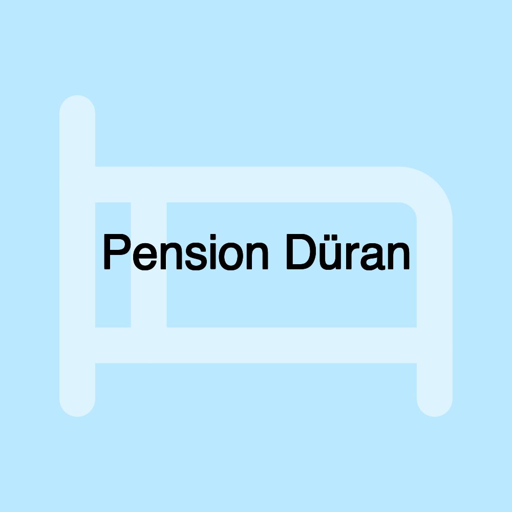 Pension Düran