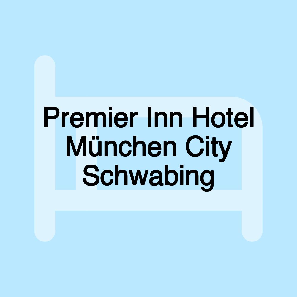 Premier Inn Hotel München City Schwabing