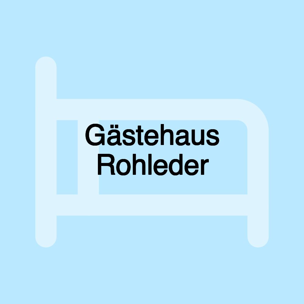 Gästehaus Rohleder