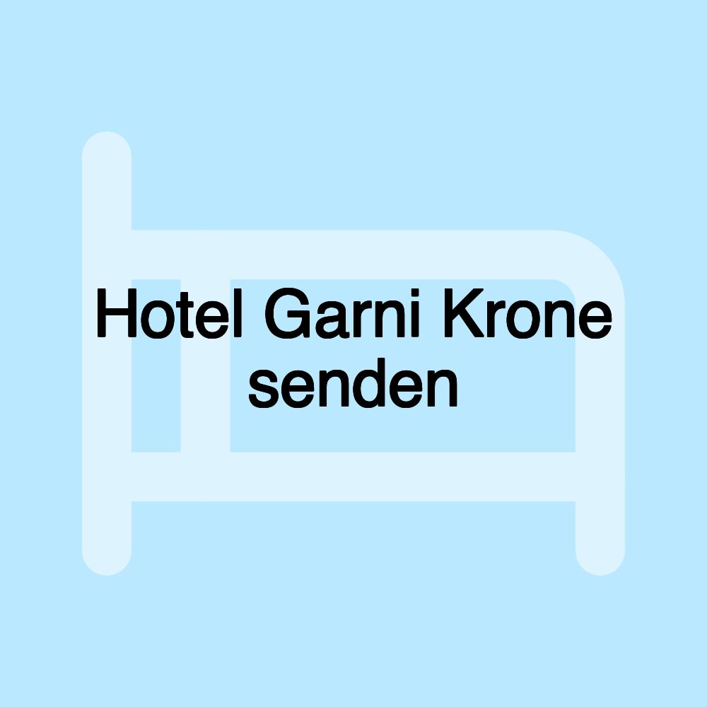 Hotel Garni Krone senden