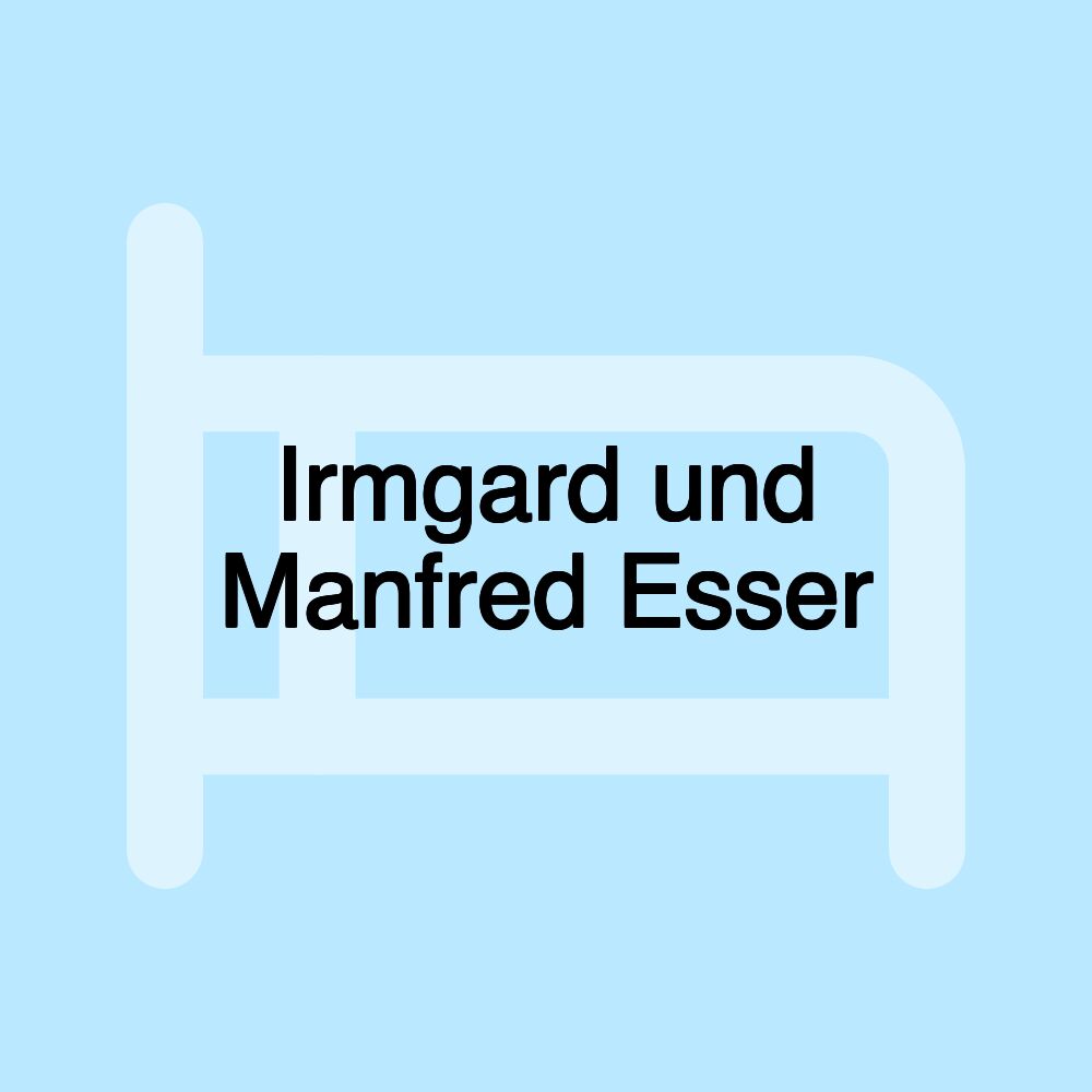 Irmgard und Manfred Esser