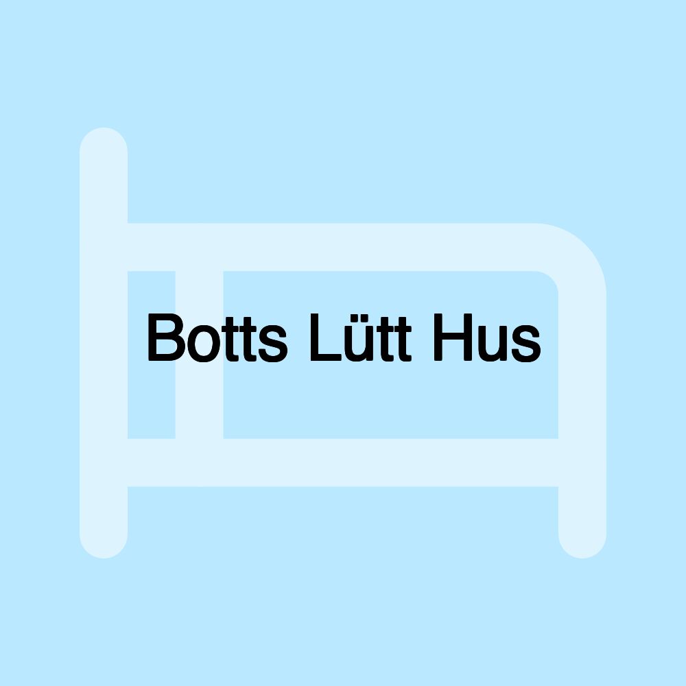 Botts Lütt Hus