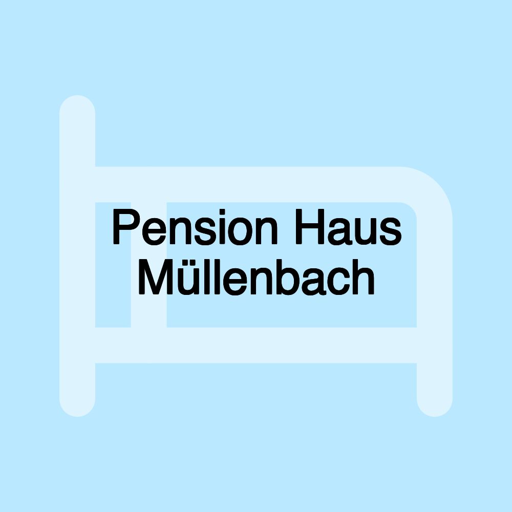 Pension Haus Müllenbach