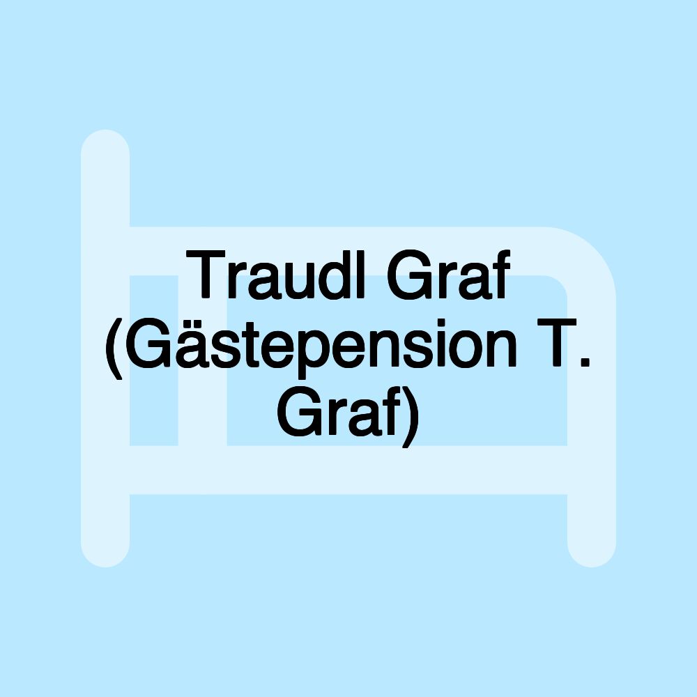 Traudl Graf (Gästepension T. Graf)