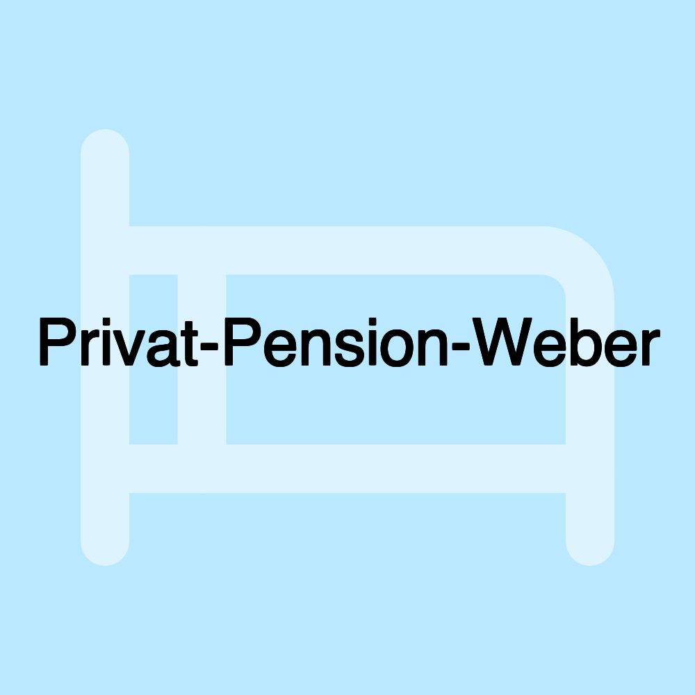 Privat-Pension-Weber