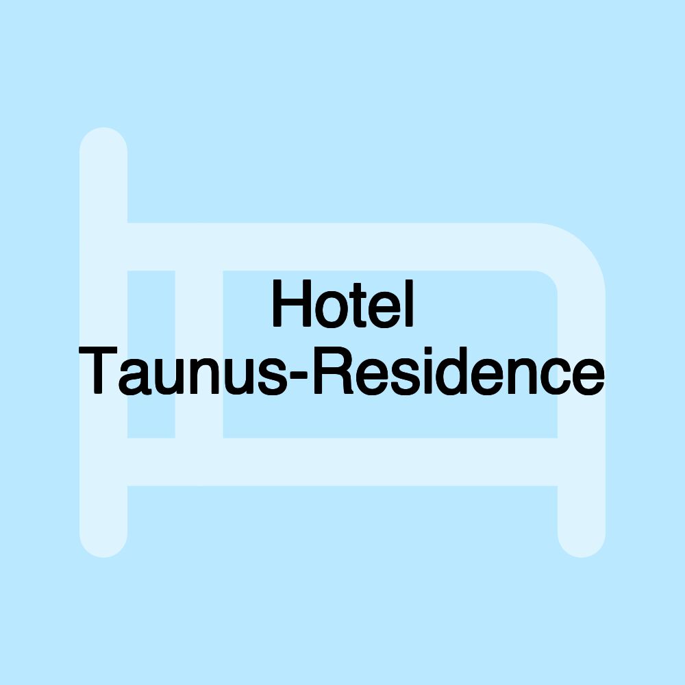 Hotel Taunus-Residence