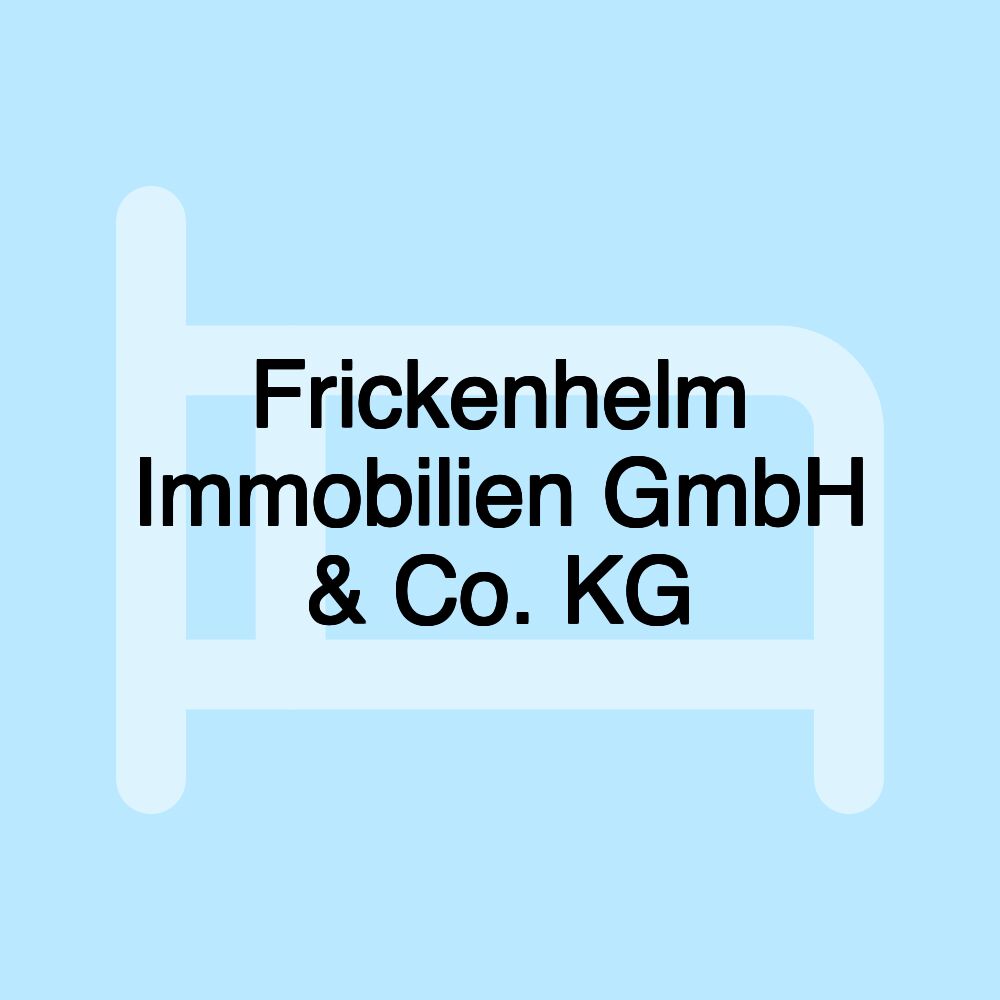 Frickenhelm Immobilien GmbH & Co. KG