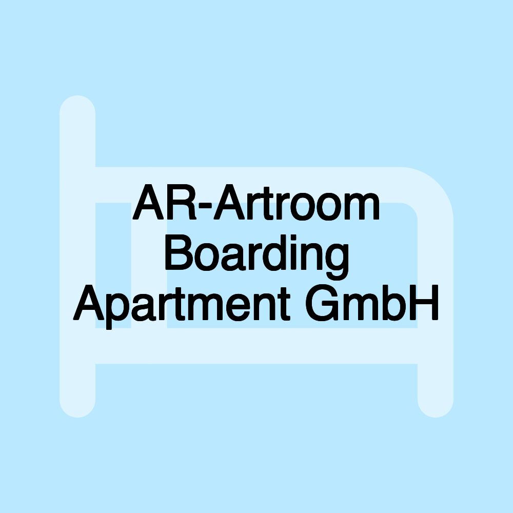 AR-Artroom Boarding Apartment GmbH