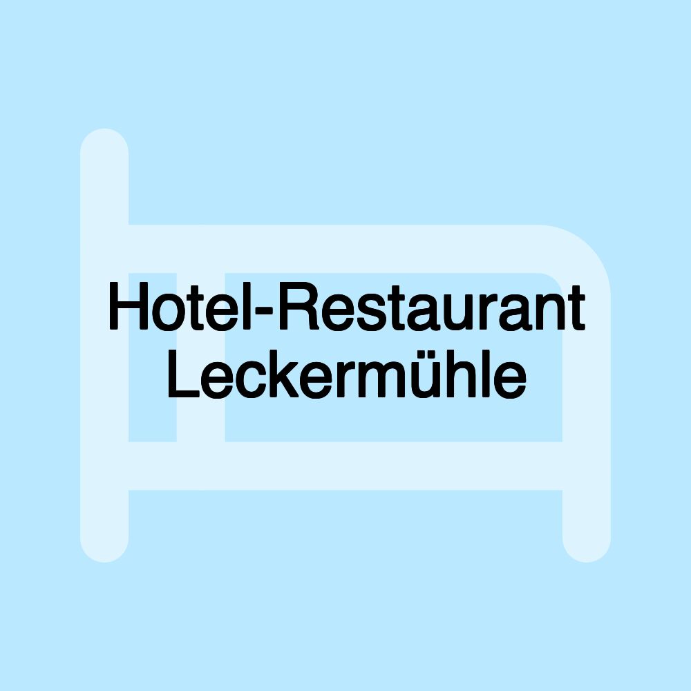 Hotel-Restaurant Leckermühle