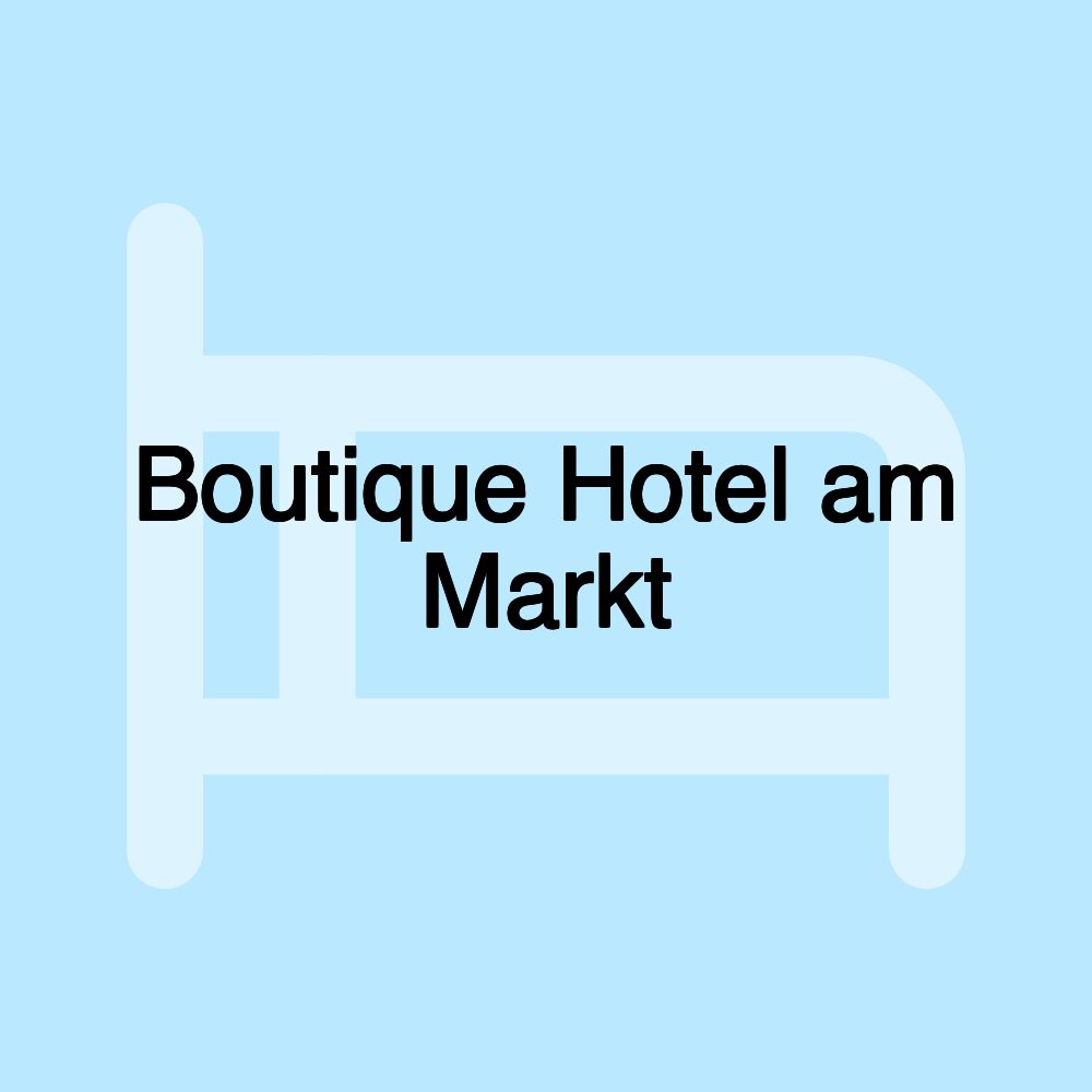 Boutique Hotel am Markt