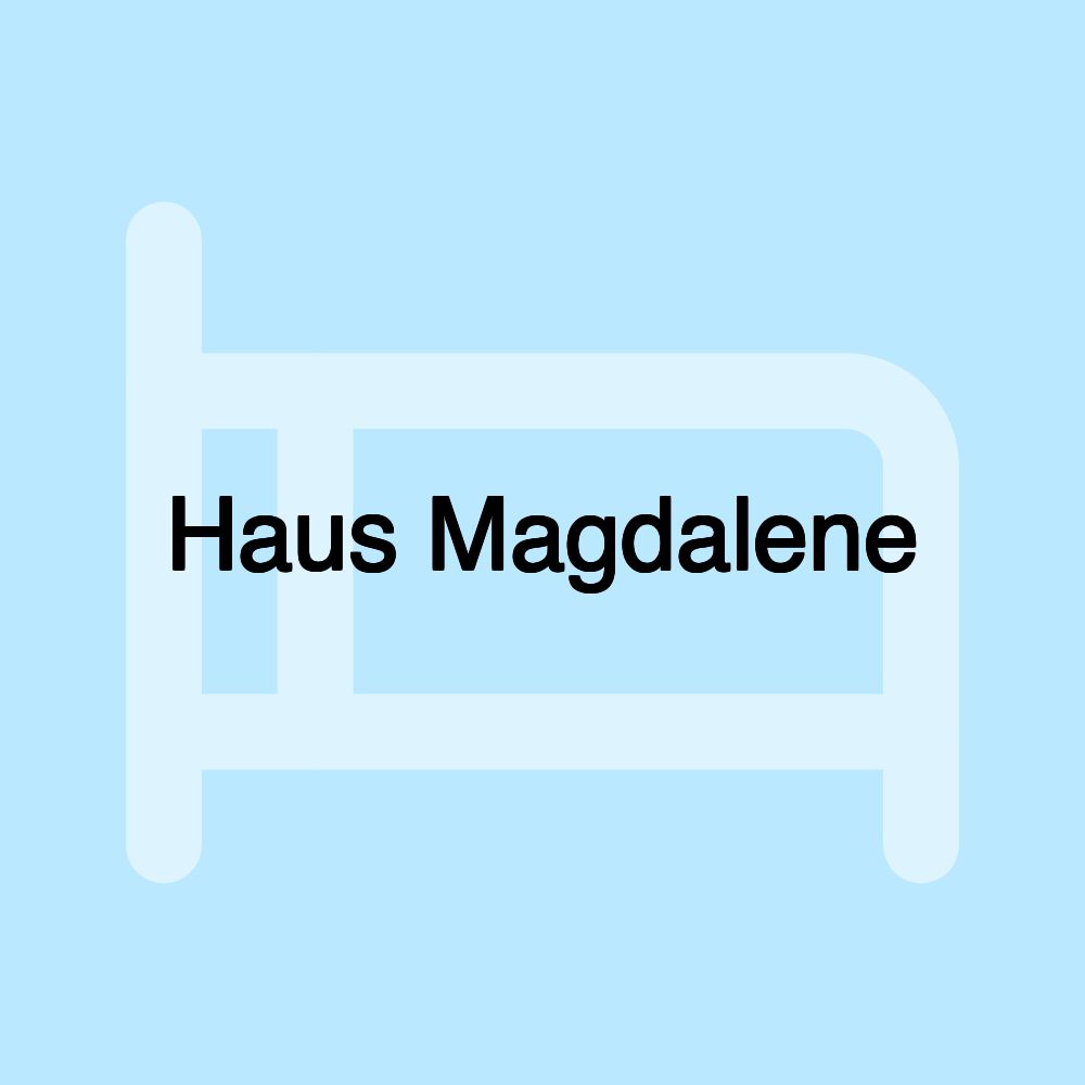 Haus Magdalene