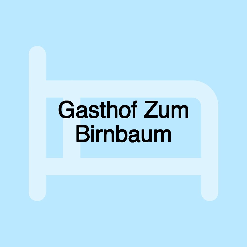 Gasthof Zum Birnbaum