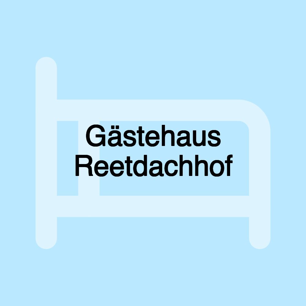 Gästehaus Reetdachhof