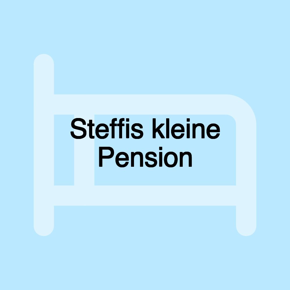 Steffis kleine Pension