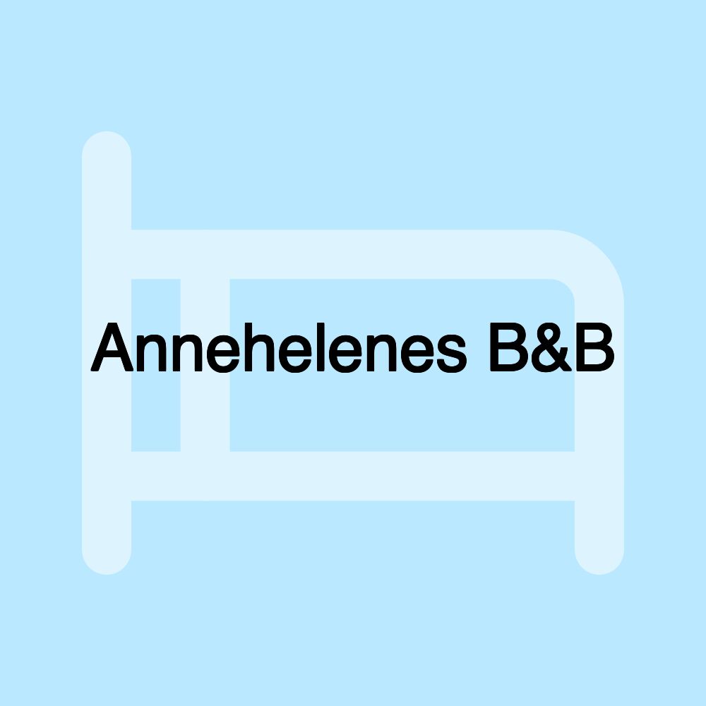 Annehelenes B&B