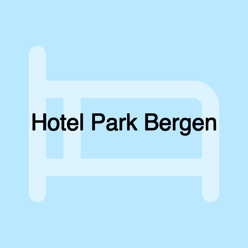 Hotel Park Bergen