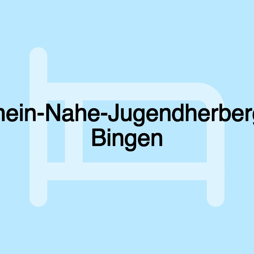 Rhein-Nahe-Jugendherberge Bingen