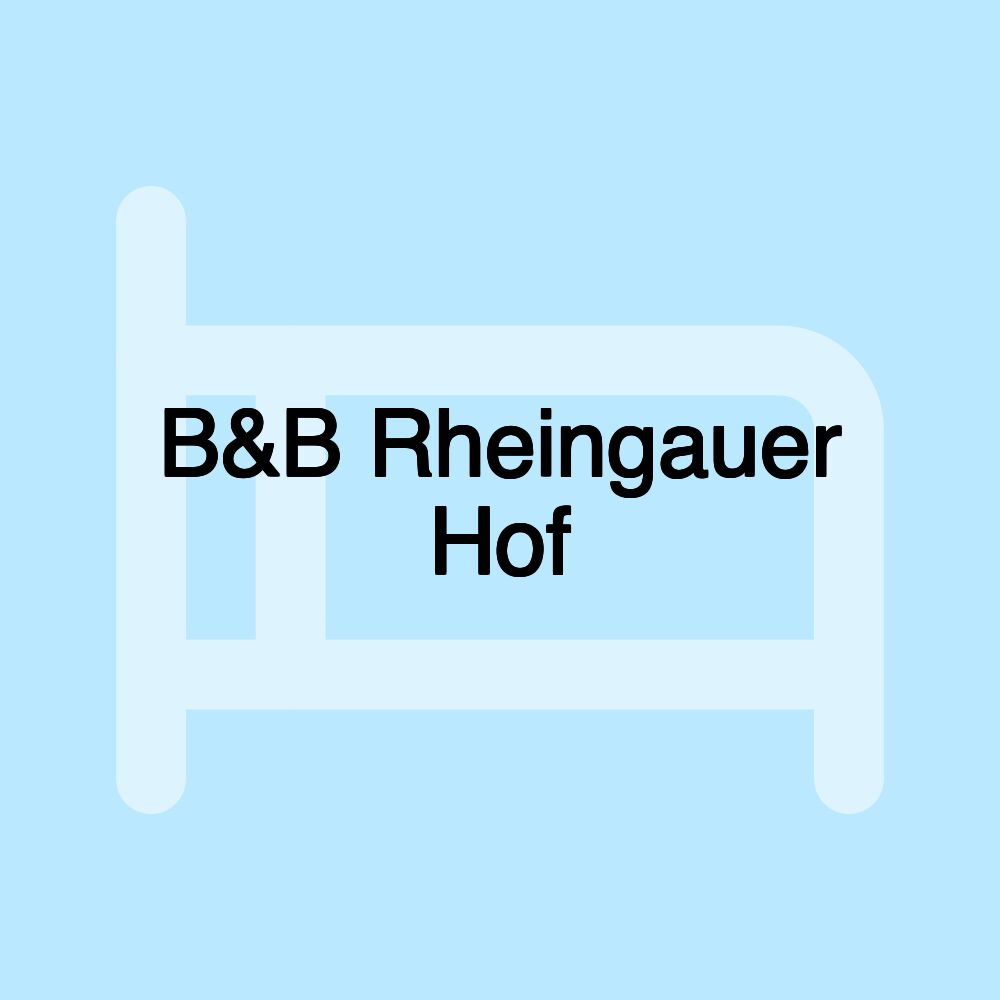 B&B Rheingauer Hof