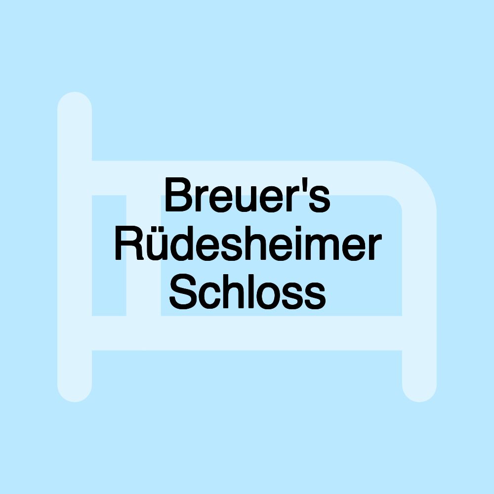 Breuer's Rüdesheimer Schloss