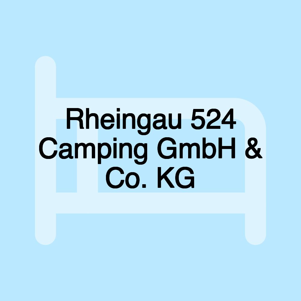 Rheingau 524 Camping GmbH & Co. KG