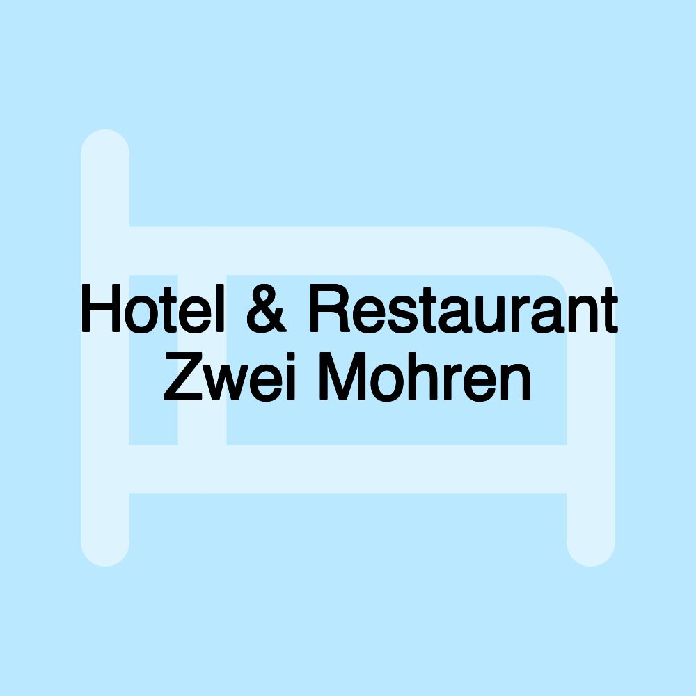 Hotel & Restaurant Zwei Mohren