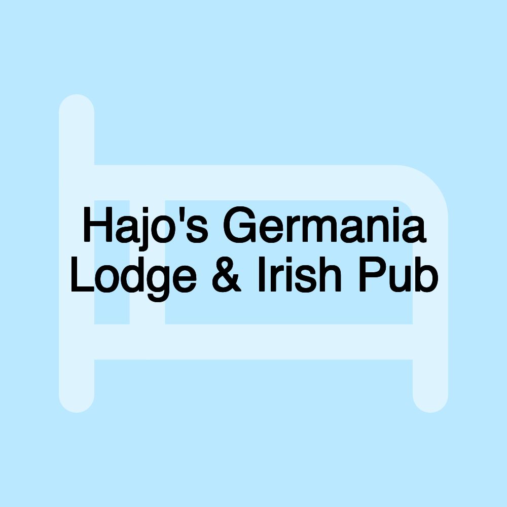 Hajo's Germania Lodge & Irish Pub