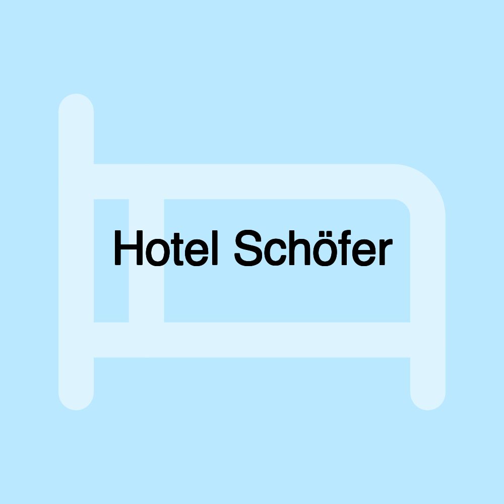 Hotel Schöfer