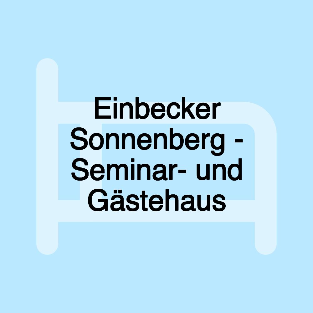 Einbecker Sonnenberg - Seminar- und Gästehaus