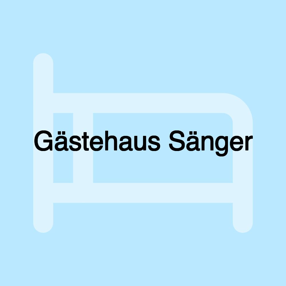 Gästehaus Sänger