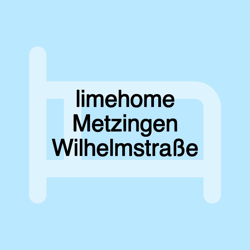 limehome Metzingen Wilhelmstraße