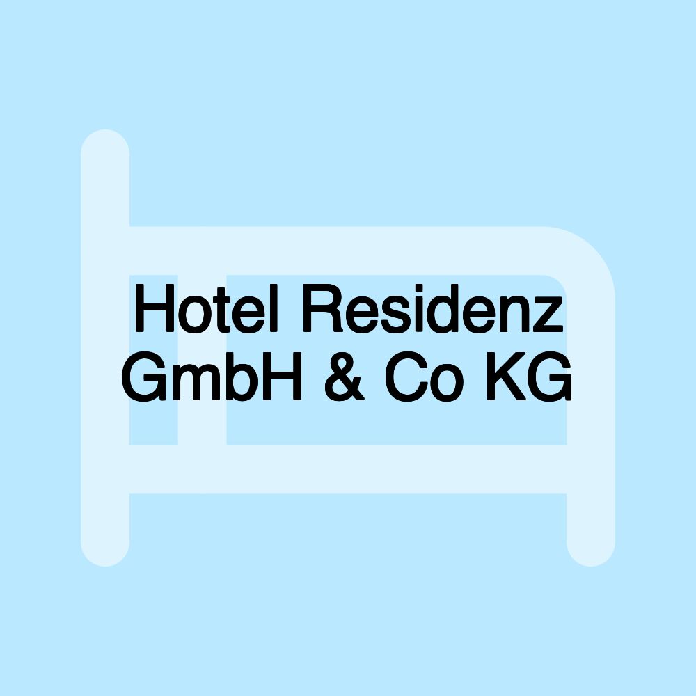 Hotel Residenz GmbH & Co KG