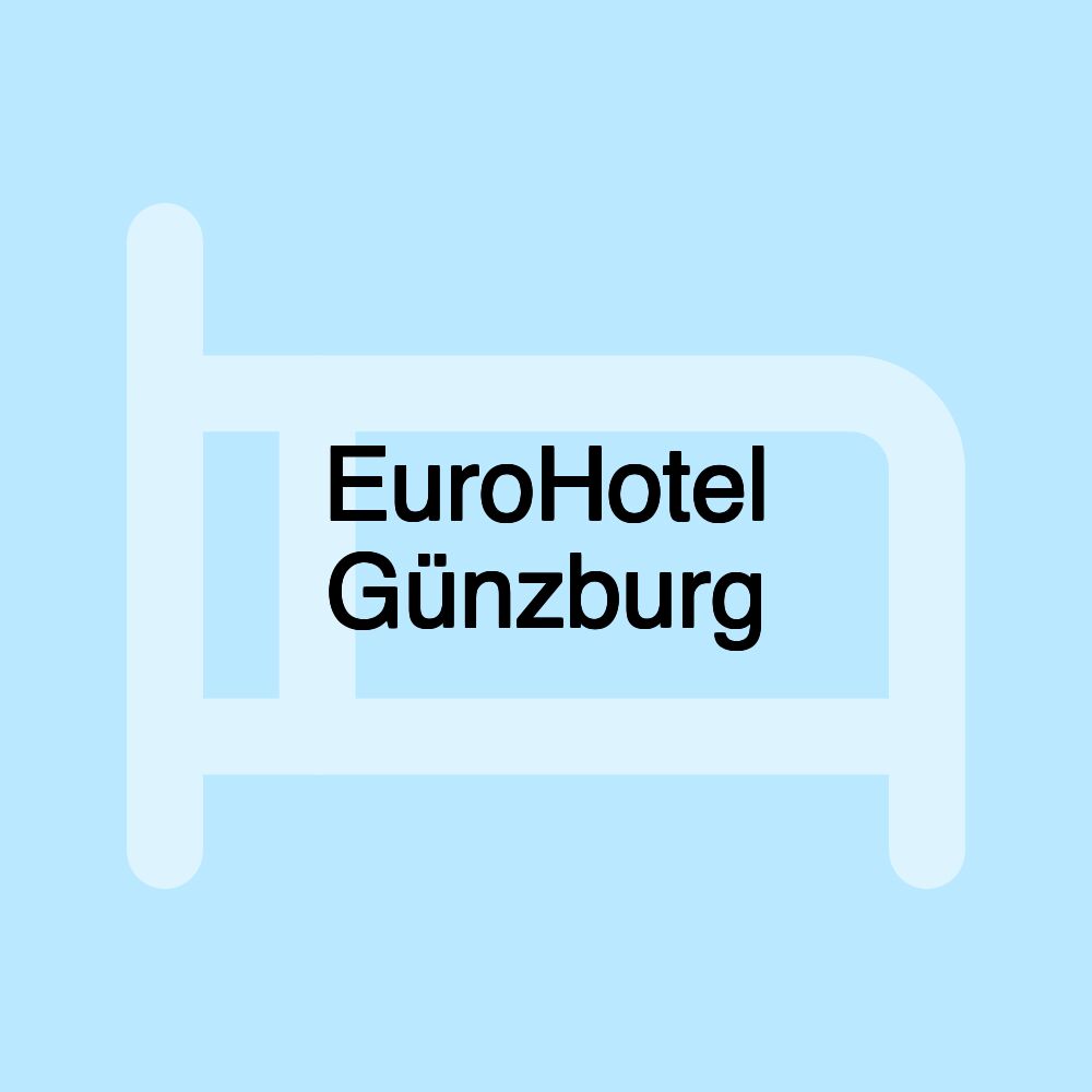 EuroHotel Günzburg