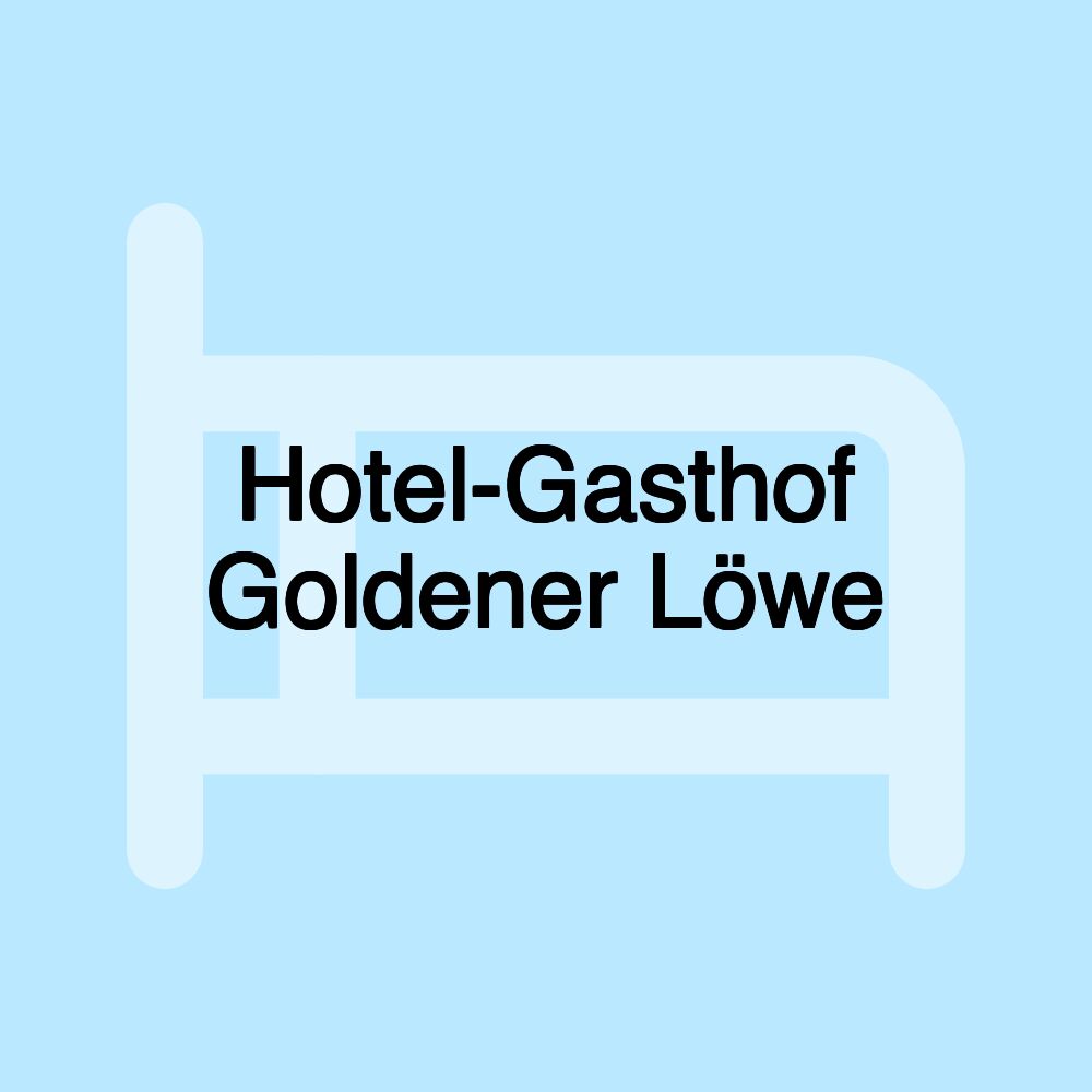 Hotel-Gasthof Goldener Löwe